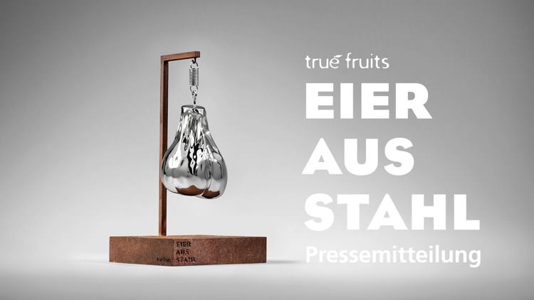 Pressemitteilung  von true fruits zum „Eier aus Stahl“-Award